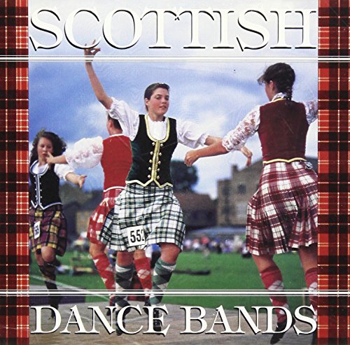 The Best Of Scottish Dance Bands