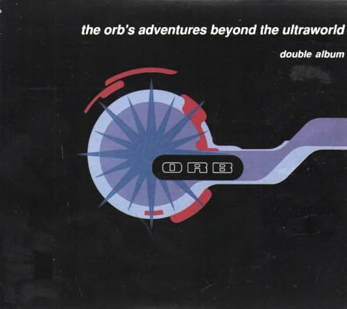 The Orb's Adventures Beyond The Ultraworld