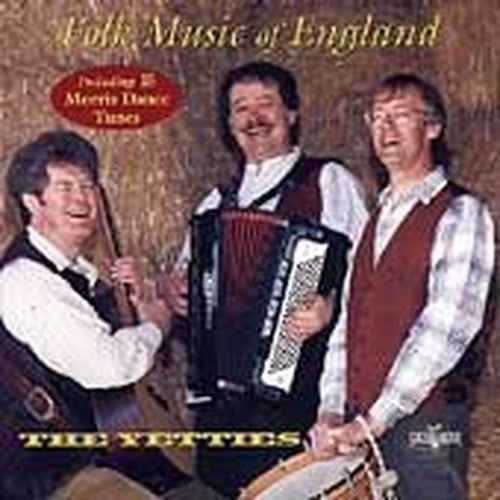 Folk Music Of England: Including 15 Morris Dance Tunes