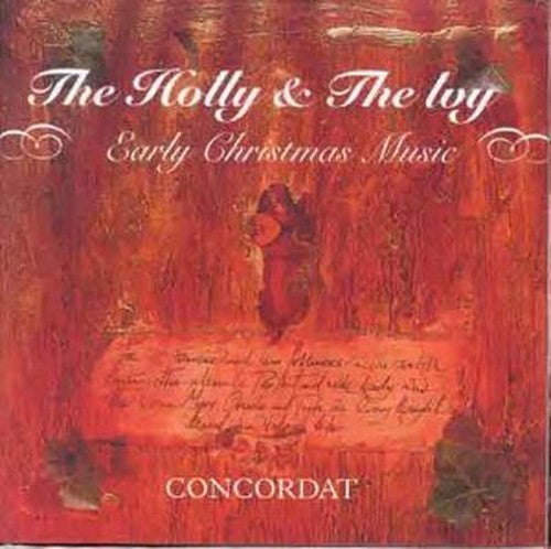 The Holly and the Ivy - Early Christmas Music