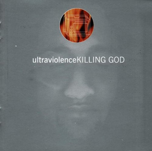 Ultraviolence - Killing God