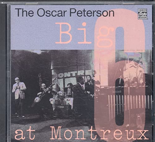 The Oscar Peterson Big 6 At Monteaux