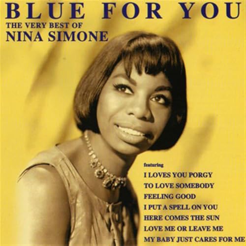 Blue For You - The very best of Nina Simone