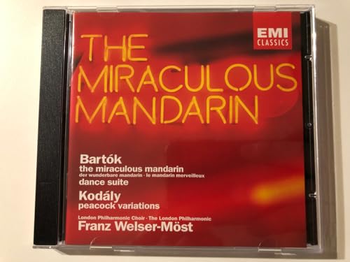 Bartók: Miraculous, Mandarin, Dance Suite; Kodály: The Peacock