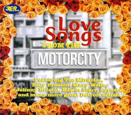 Love Songs From the Motor City
