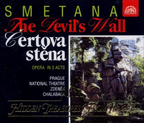 Smetana: The Devil's Wall