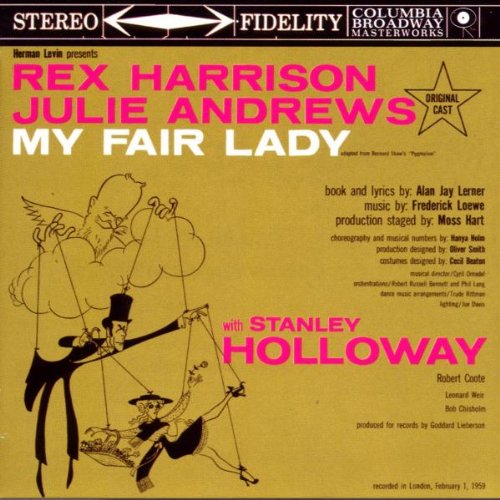 Loewe: My Fair Lady: Original London cast [SOUNDTRACK]