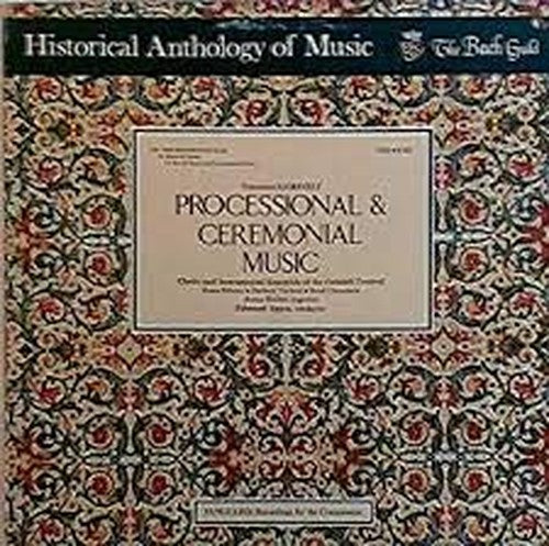 Giovanni Gabrieli - Processional and Ceremonial Music /APPIA