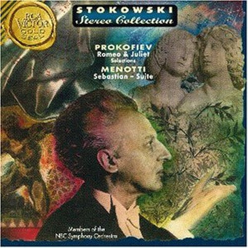 Prokofiev: Romeo and Juliet Selections / Menotti: Sebastian - Suite