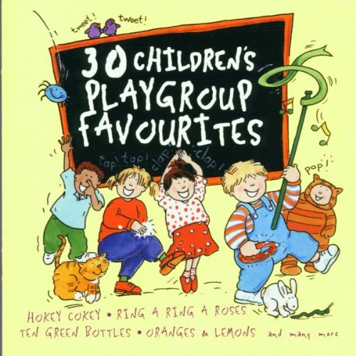 30 Children's Playgroup Favourites