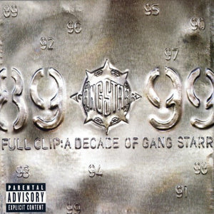 Full Clip: A Decade Of Gang Starr 