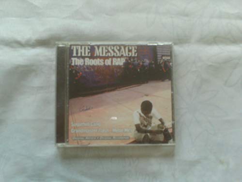 Message: The Roots Of Rap