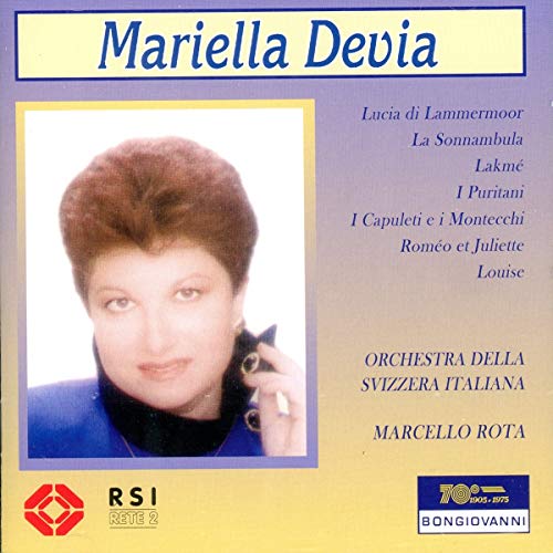 Mariella Devia: Opera Arias