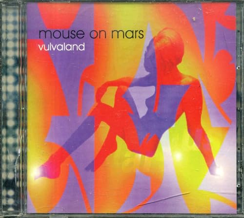 Mouse On Mars - Vulvaland