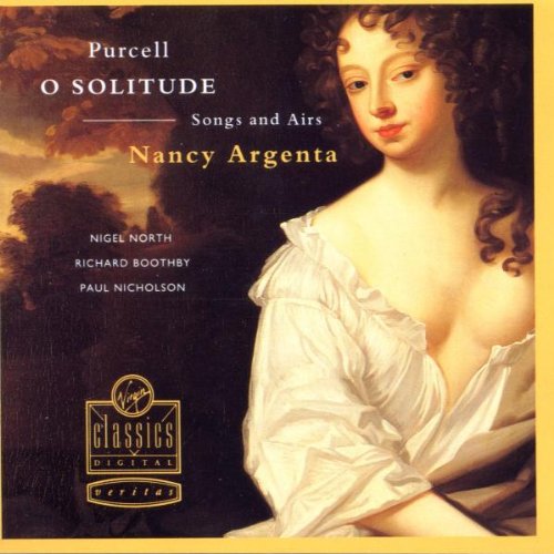 Purcell: O Solitude - Songs and Airs