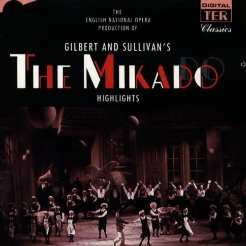 Gilbert & Sullivan: The Mikado (Highlights) - English National Opera Production