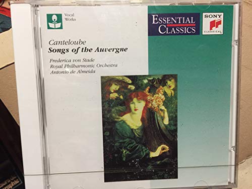 Canteloube: Songs of the Auvergne