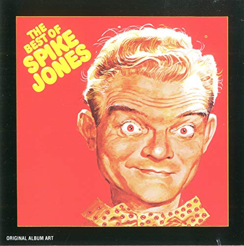 The Best of Spike Jones