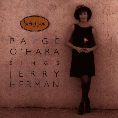 Loving You - Paige O'Hara Sings Jerry Herman