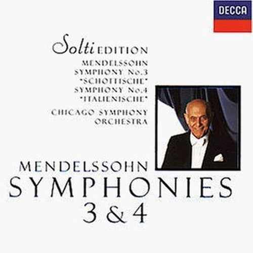 Mendelssohn - Symphonies 3 & 4
