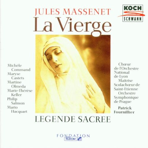 Massenet: La Vierge
