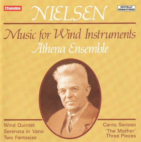 Nielsen: Music for Wind Instruments