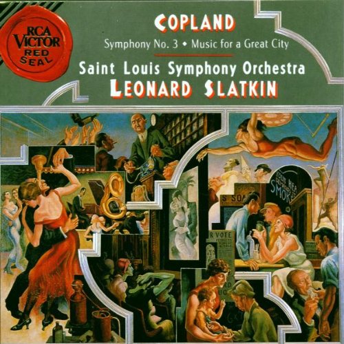 Copland: Symphony No. 3 / Music for a Great City