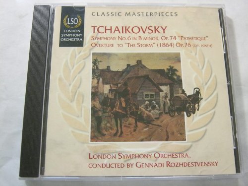 Tchaikovsky: Symphony No.6 & Overture to The Storm