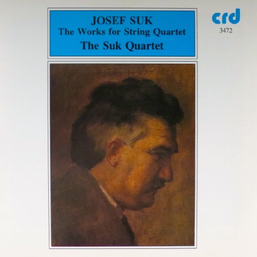 Suk: Works for String Quartet
