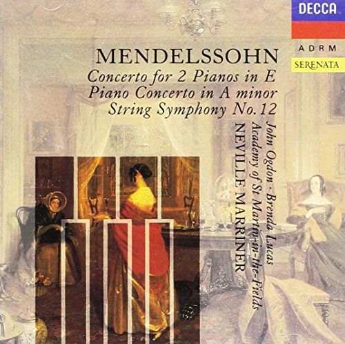 Mendelssohn: Piano Concertos/String Symphony