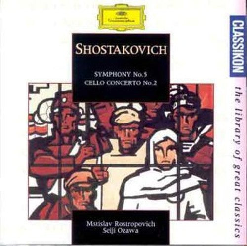 Shostakovich: Symphony No. 5/ Cello Concerto No. 2