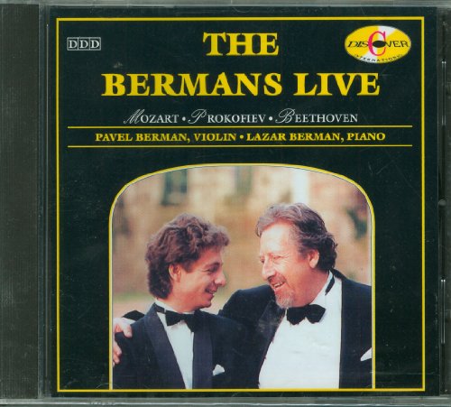 The Bermans Live: Violin Sonatas by Mozart, Beethoven, Prokofiev