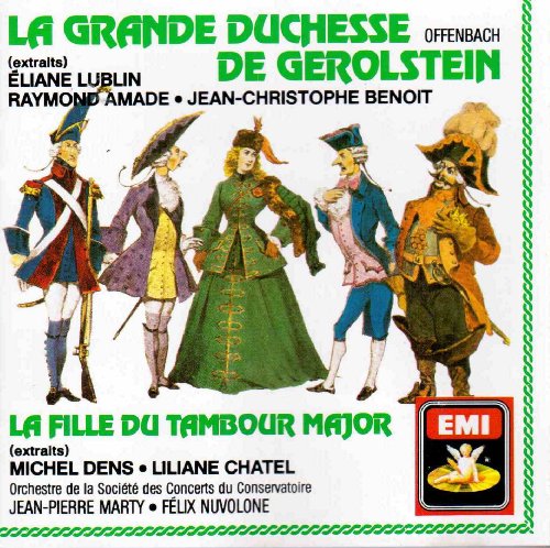 La Grande Duchess De Gerolstein, La Fille Du Tambour