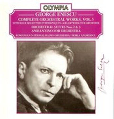 George Enescu: Complete Orchestral Works, Volume 5