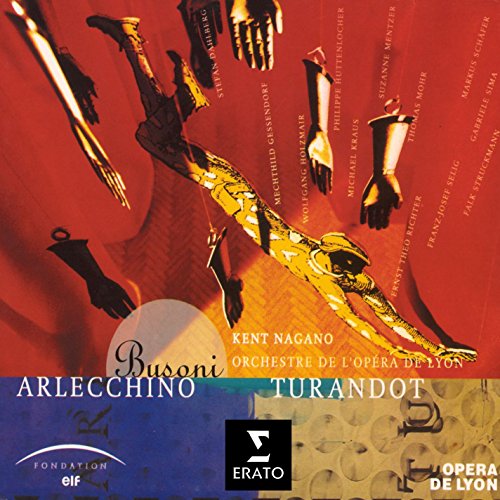Busoni: Arlechino, Turandot