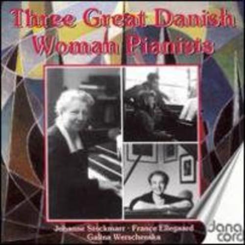 Danish Women Pianists, Vol.1