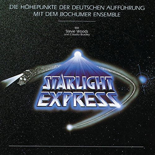 Starlight Express (German Cast Album)