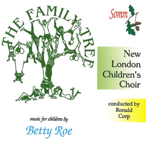 The Family Tree - Music For Children by Betty Roe