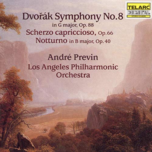 Dvorak: Symphony No. 8; Scherzo capriccioso; Notturno