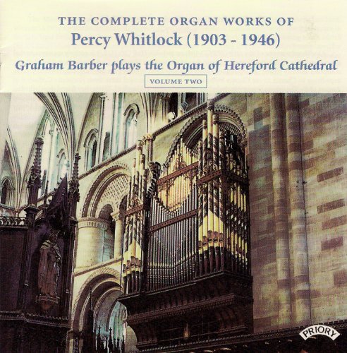 The Complete Organ Works Of Percy Whitlock, Vol.2