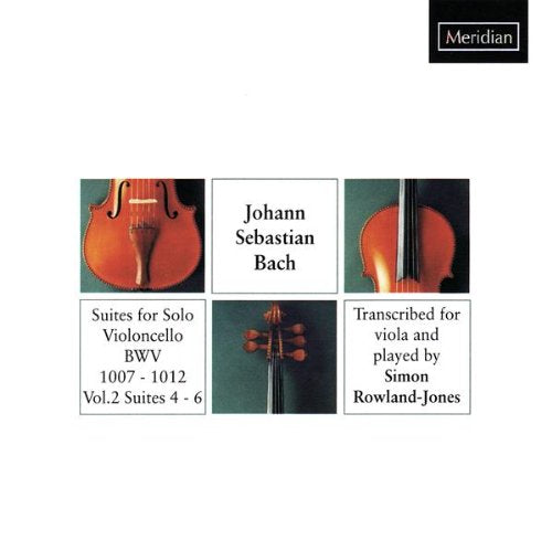 Bach: Solo Cello Suites (arranged for viola), BWV1010-1012