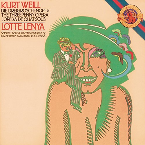 Weill: Der Dreigroschenoper (The Threepenny Opera)