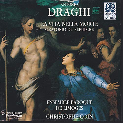Draghi: La Vita nella Morte /Ensemble Baroque de Limoges · Coin
