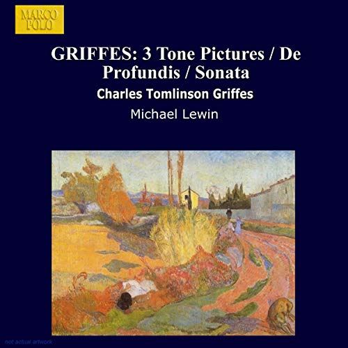 Griffes/Sonata 3 Tone-Pictures