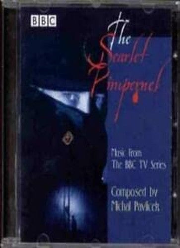 The Scarlet Pimpernel: Music from the BBC TV Series