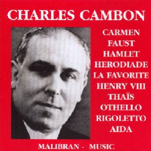 Charles Cambon - The Most Phonogenic French Baritone