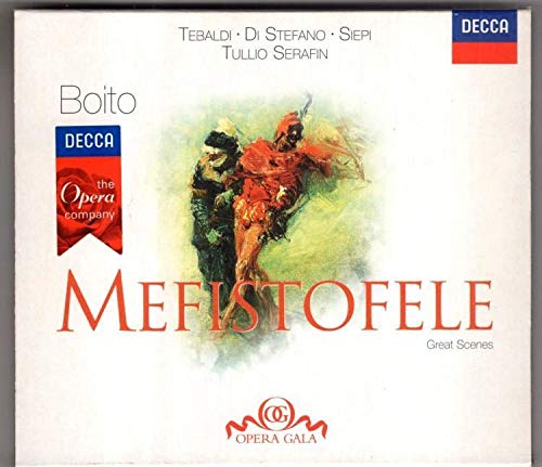 Boito: Mefistofele (highlights)