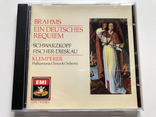Brahms: Ein Deutsches Requiem (A German Requiem)