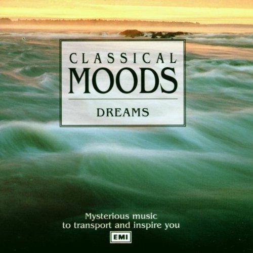 Classical Moods - Dreams