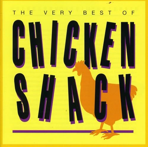 The Very Best of Chicken Shack